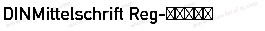 DINMittelschrift Reg字体转换